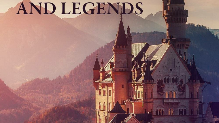 Сериал Castles: Secrets, Mysteries and Legends
