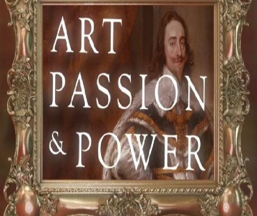 Show Art, Passion & Power: The Story of the Royal Collection