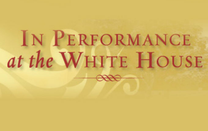 Сериал In Performance at the White House