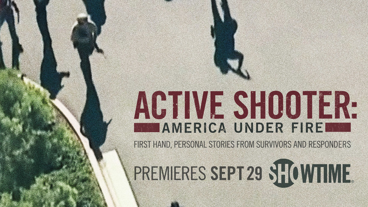 Сериал Active Shooter: America Under Fire