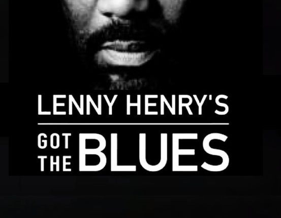 Show Lenny Henry's Got the Blues