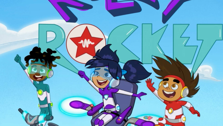 Сериал Riley Rocket