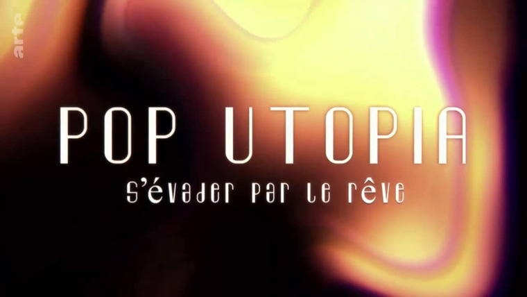 Сериал Pop Utopia
