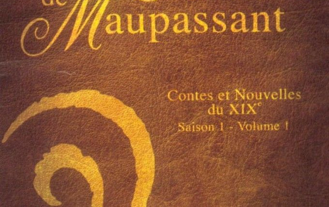 Show Au siècle de Maupassant: Contes et nouvelles du XIXème siècle
