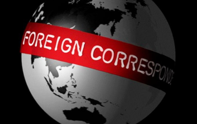 Show Foreign Correspondent