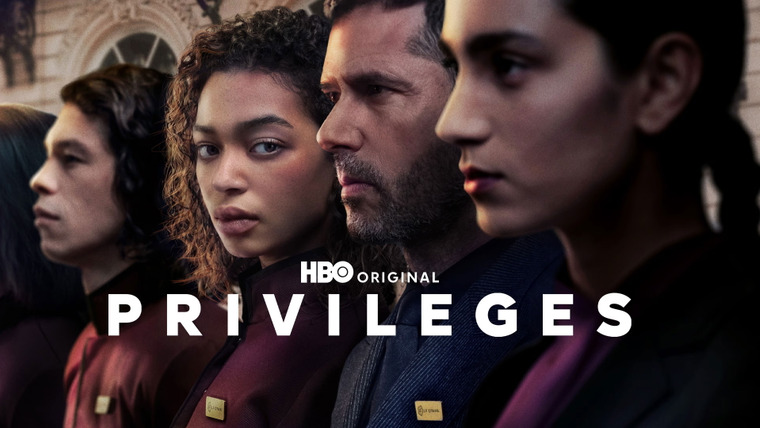 Сериал Привилегии