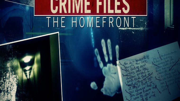 Сериал Crime Files: The Homefront