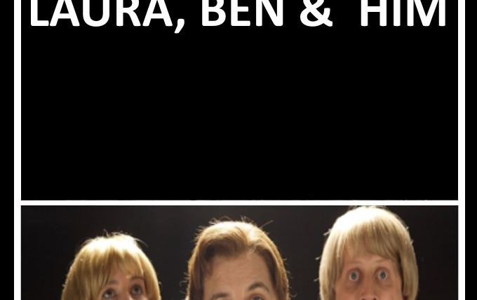 Show Laura, Ben & Him