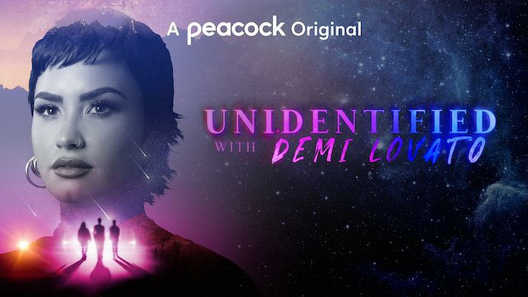 Show Unidentified with Demi Lovato