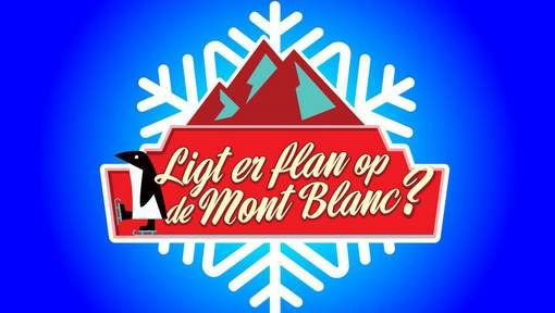 Сериал Ligt er Flan op de Mont Blanc?