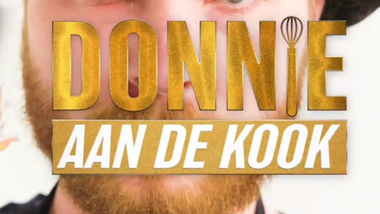 Show Donnie aan de kook