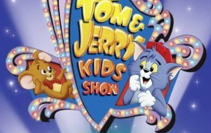 Show Tom & Jerry Kids Show