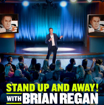 Show Stand Up and Away! with Brian Regan