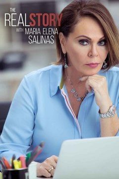 Сериал The Real Story with Maria Elena Salinas