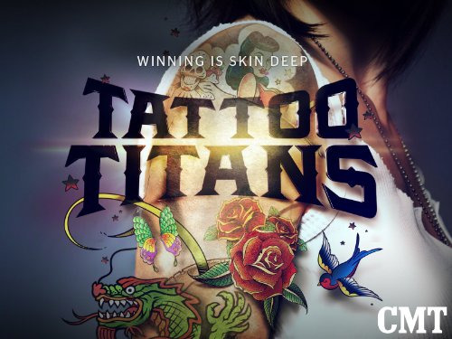 Сериал Tattoo Titans