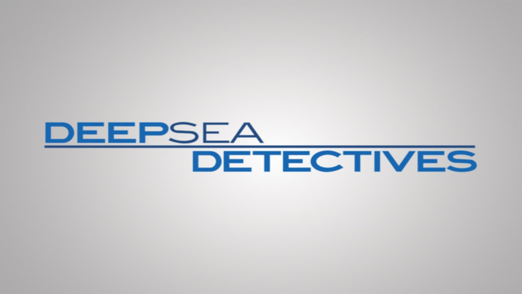 Show Deep Sea Detectives