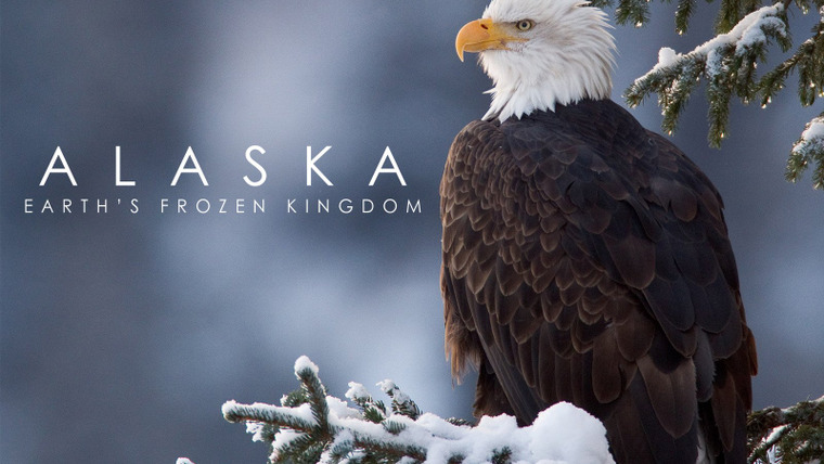 Show Alaska: Earth's Frozen Kingdom