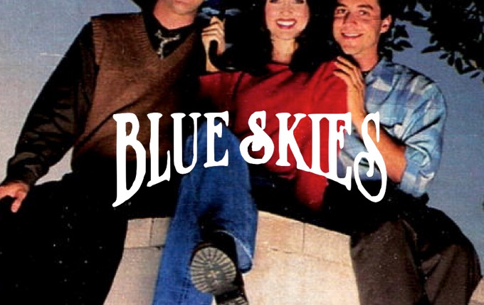 Show Blue Skies (1994)