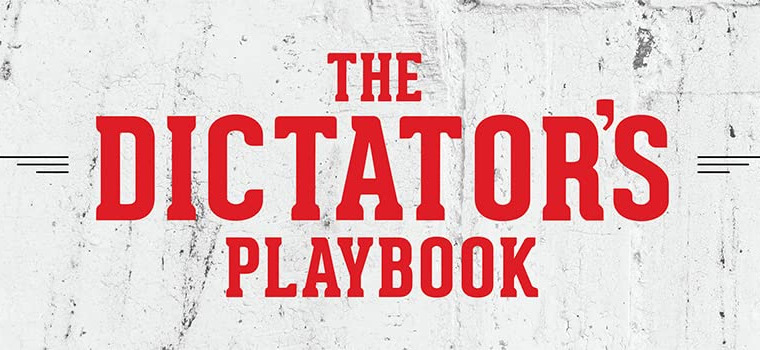 Show The Dictator's Playbook
