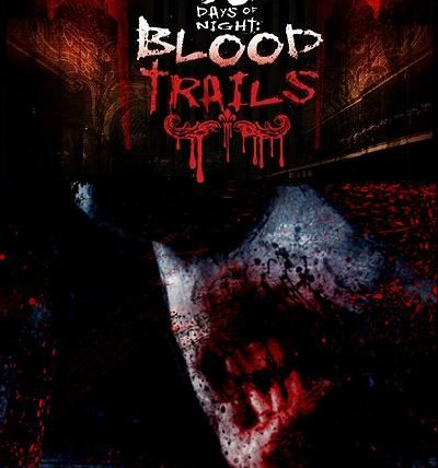 Show 30 Days of Night: Blood Trails
