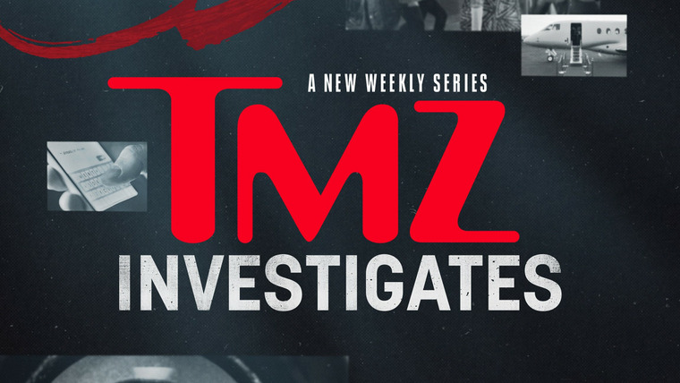 Сериал TMZ Investigates