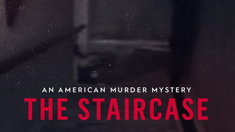 Show An American Murder Mystery: The Staircase