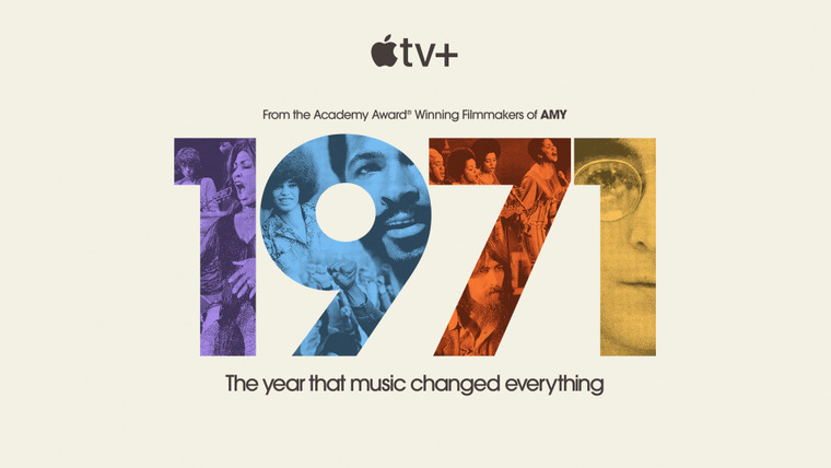 Show 1971: The Year That Music Changed Everything