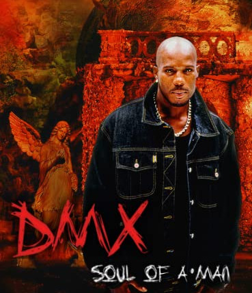 Show DMX: Soul of a Man