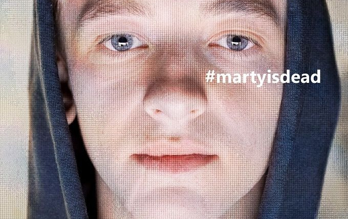 Show #martyisdead
