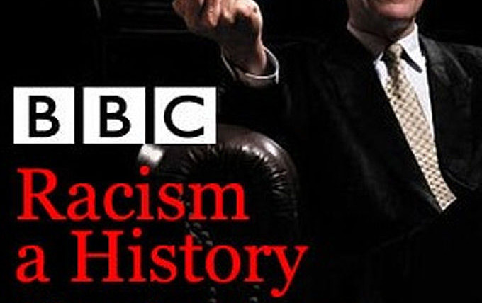 Сериал История расизма