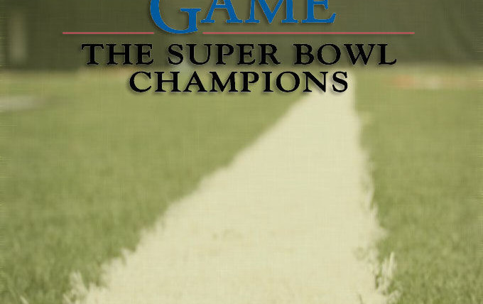Show America's Game: The Superbowl Champions