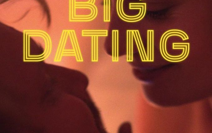 Show Big Dating