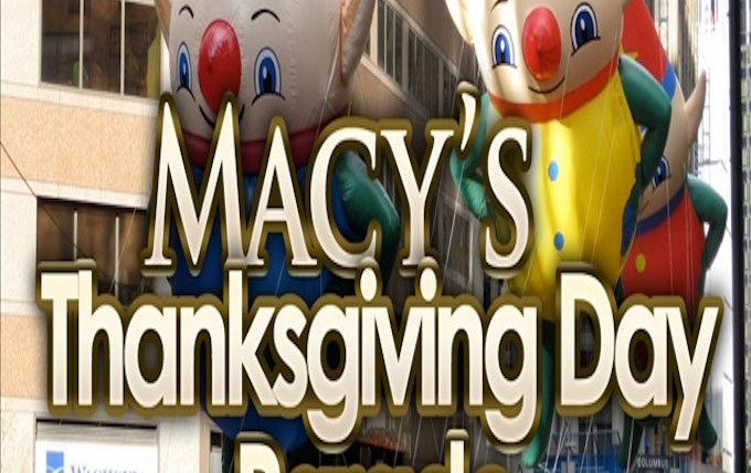 Show Macy's Thanksgiving Day Parade