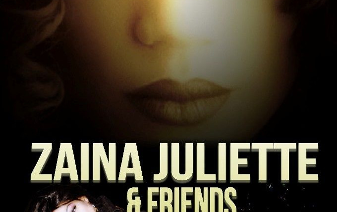 Show Zaina Juliette & Friends