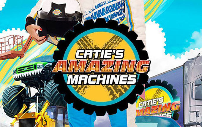 Сериал Catie's Amazing Machines