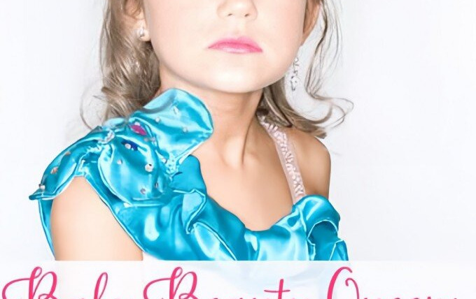 Сериал Baby Beauty Queens