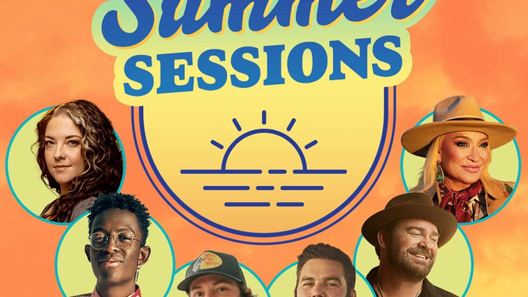 Сериал CMT Summer Sessions