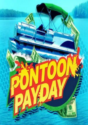 Show Pontoon Payday