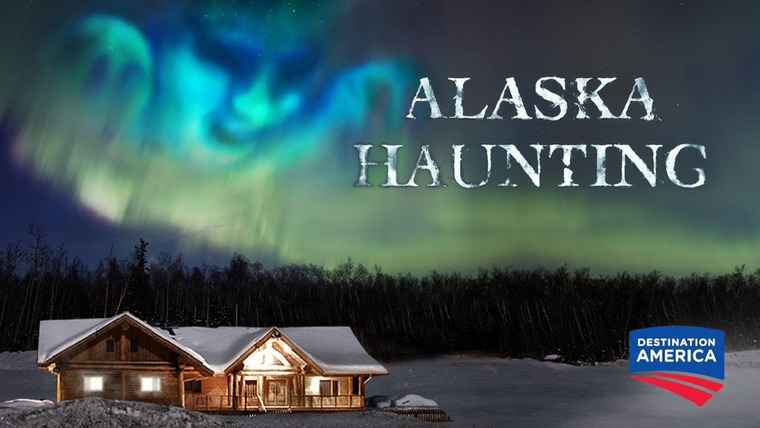 Сериал Призраки Аляски