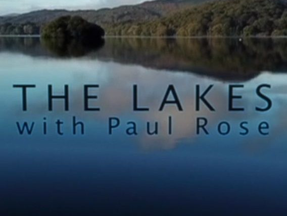 Show The Lakes with Paul Rose