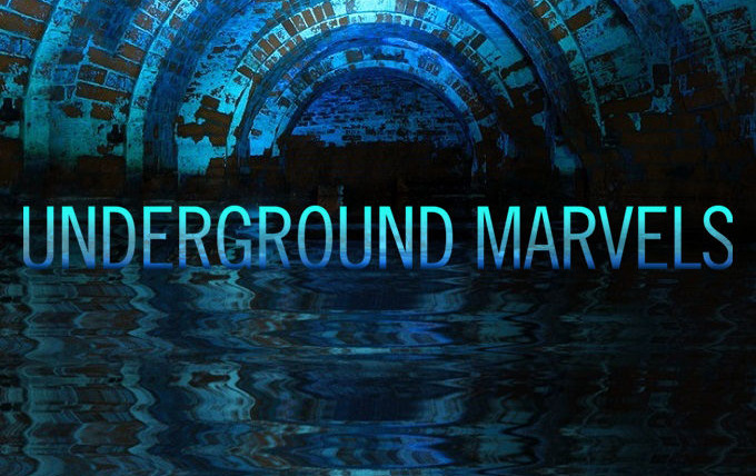 Сериал Underground Marvels