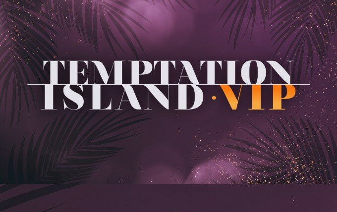 Сериал Temptation Island V.I.P.