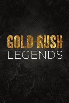 Сериал Gold Rush: Legends