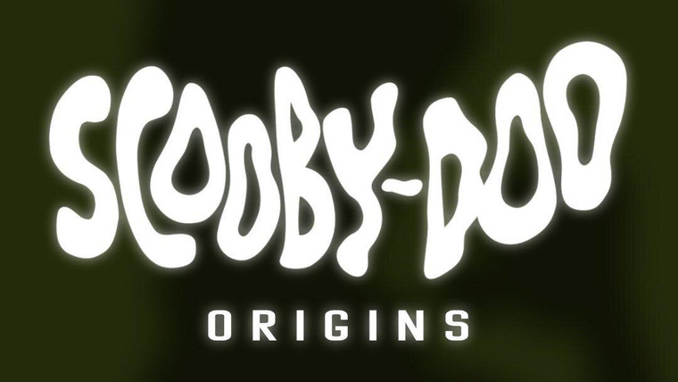 Сериал Scooby-Doo: Origins