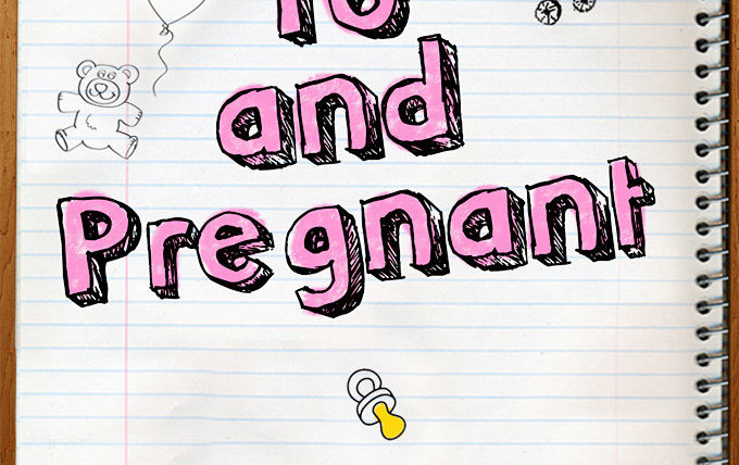 Сериал 16 and Pregnant