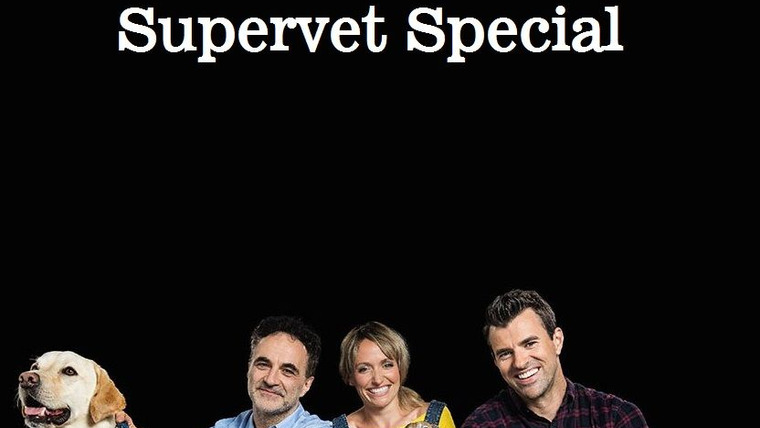 Show Animal Rescue Live: Supervet Special