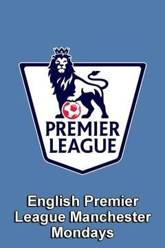 Show Premier League Manchester Mondays