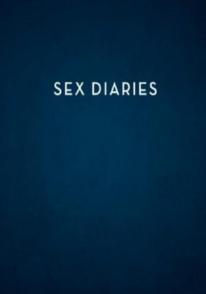 Сериал Sex Diaries