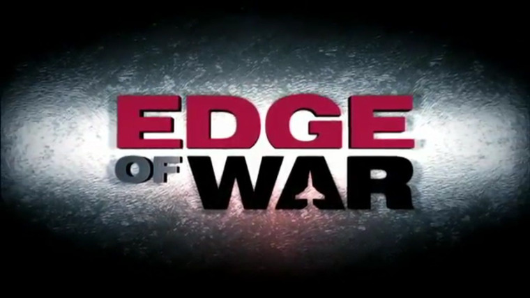 Сериал Edge of War