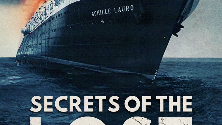 Сериал Secrets of the Lost Liners